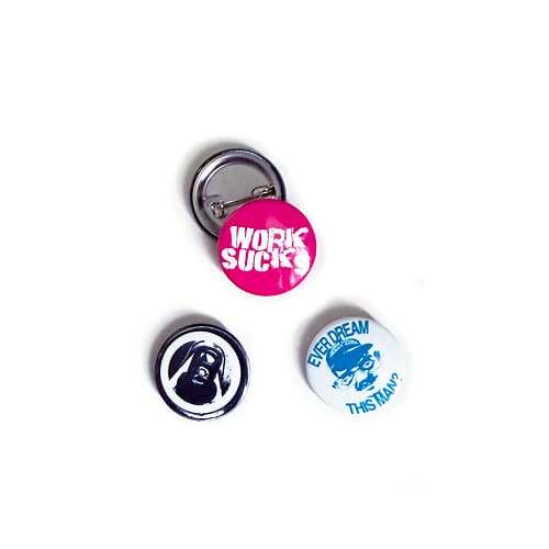 значки Lousy Button Pins Work Sucks