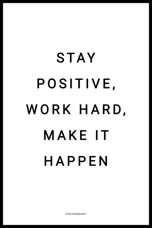 Постер для офиса STAY POSITIVE