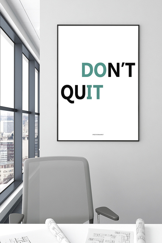 Постер для офиса DON'T QUIT