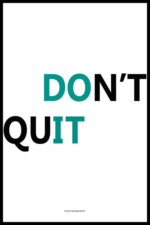 Постер для офиса DON'T QUIT