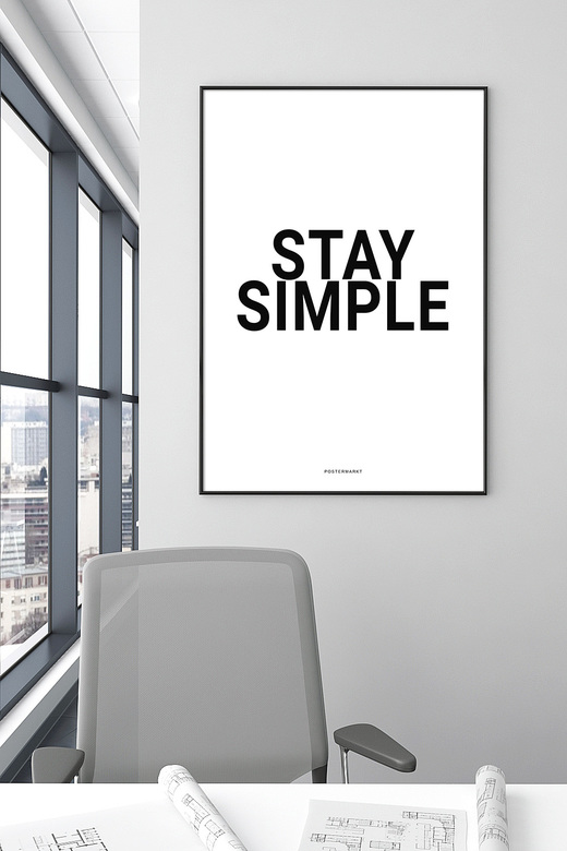 Постер для офиса STAY SIMPLE