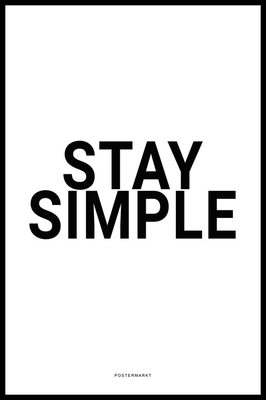 Постер для офиса STAY SIMPLE