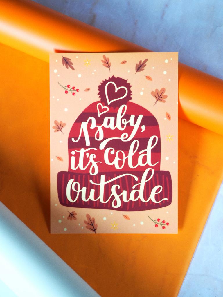 Открытка "Baby, its cold outside"