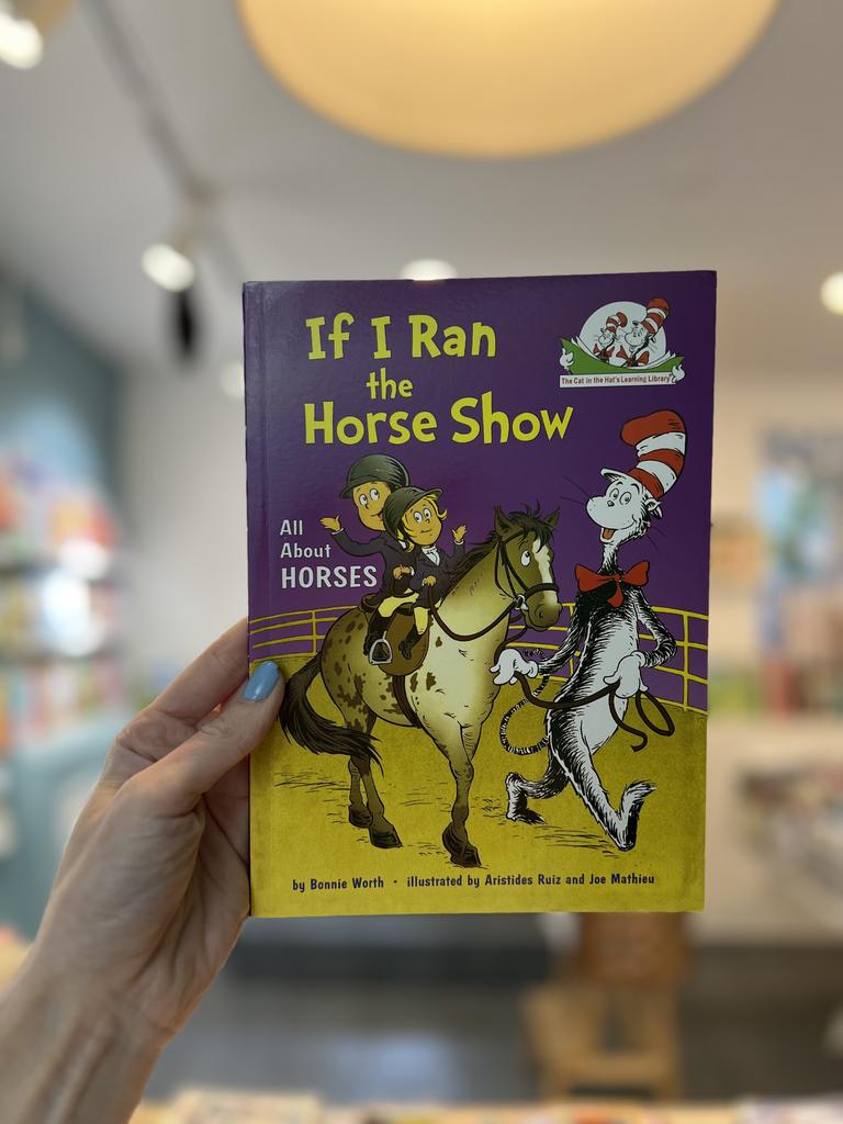 If I Ran the Horse Show/ The Cat in the hat