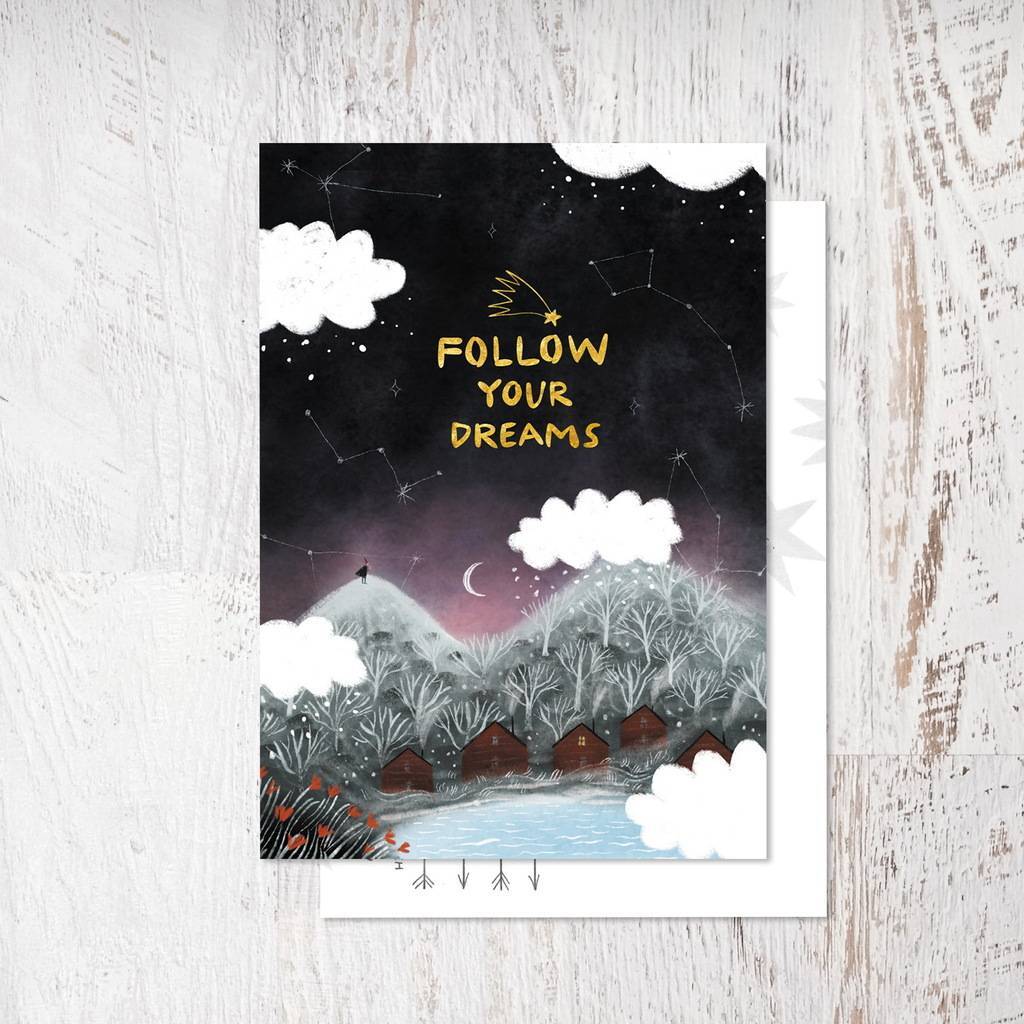 «Follow your Dreams»