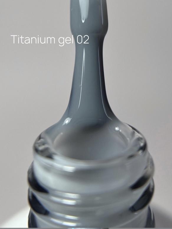 TITANIUM GEL 02 15 ml