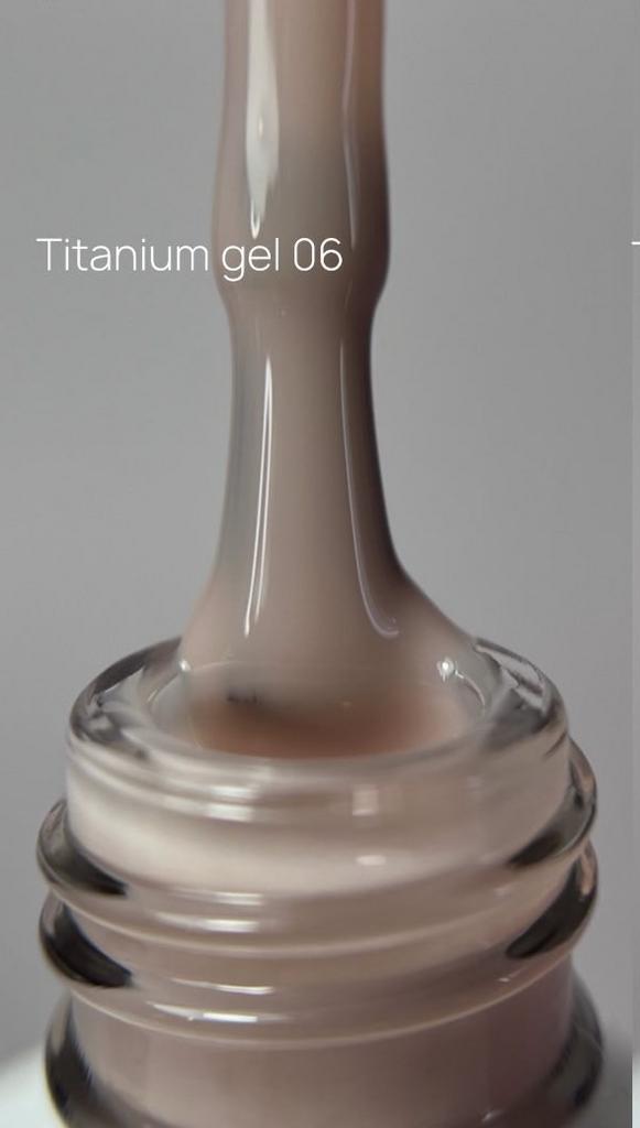 TITANIUM GEL 06 15 ml
