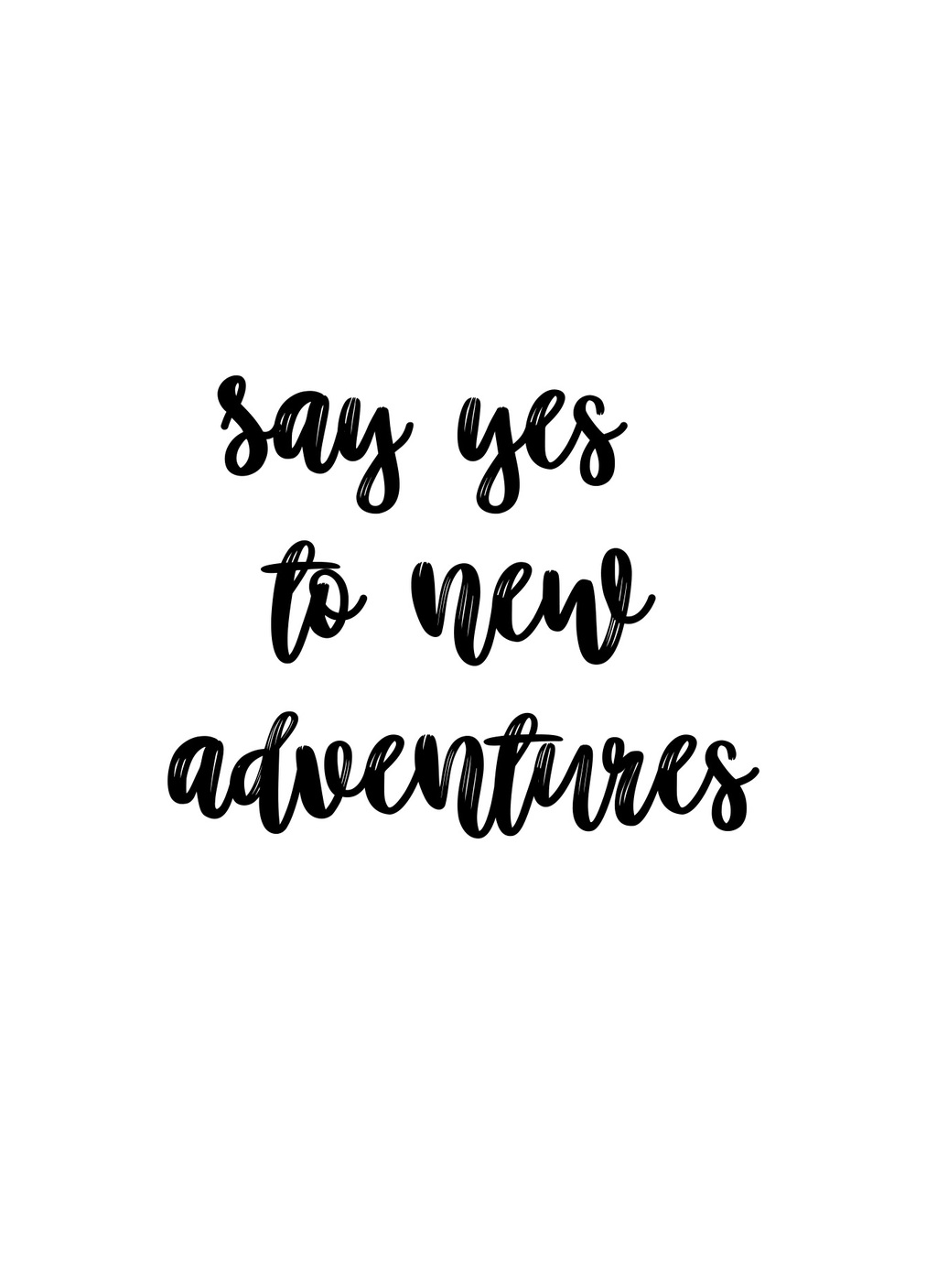 Открытка "Say yes new adventures"