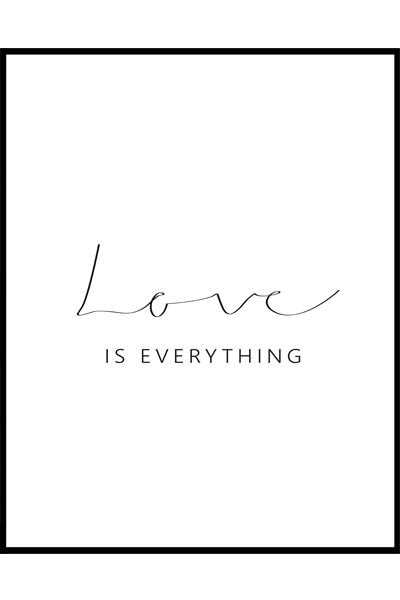 Постер Love is everything