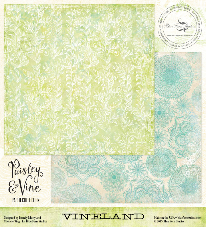 *Blue Fern/Paisley & Vine/Vineland
