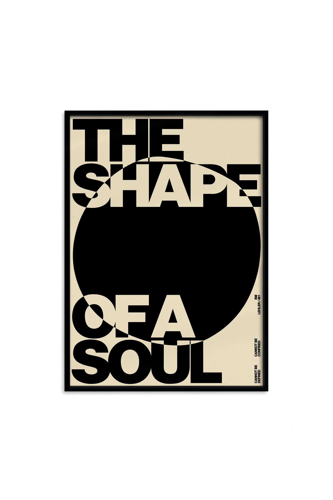 Постер "THE SHAPE OF A SOUL" в раме