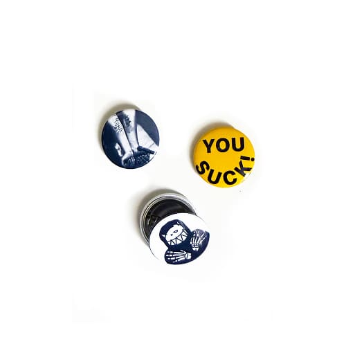 значки Lousy Button Pins You Sucks