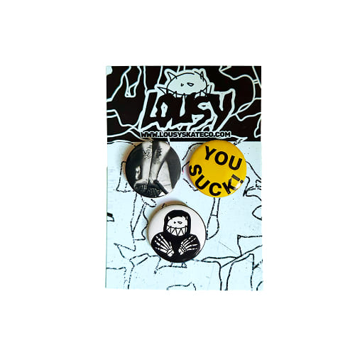 значки Lousy Button Pins You Sucks
