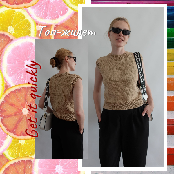 Топ-жилет описание и видео-инструкция