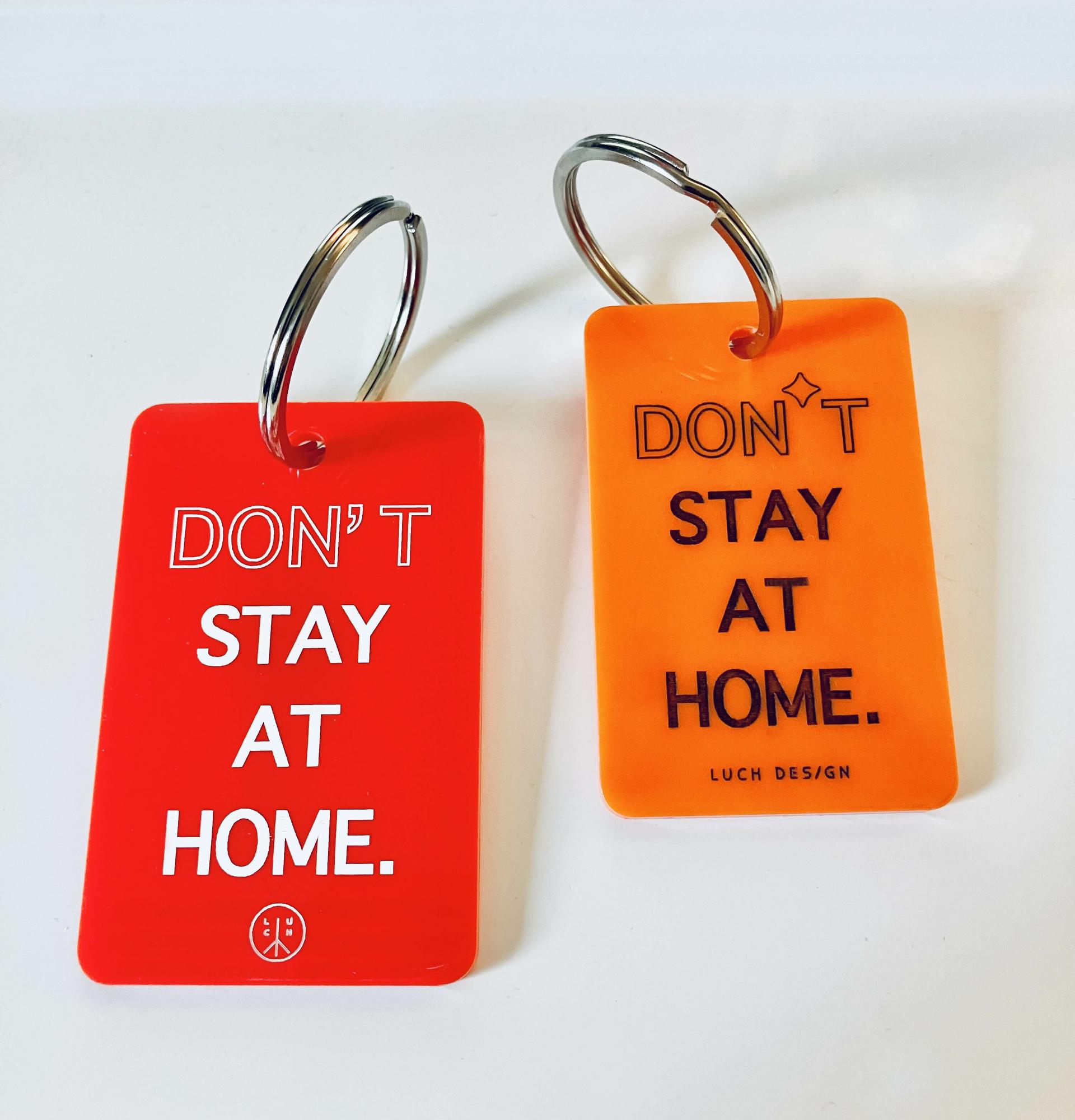 Брелок DONT STAY