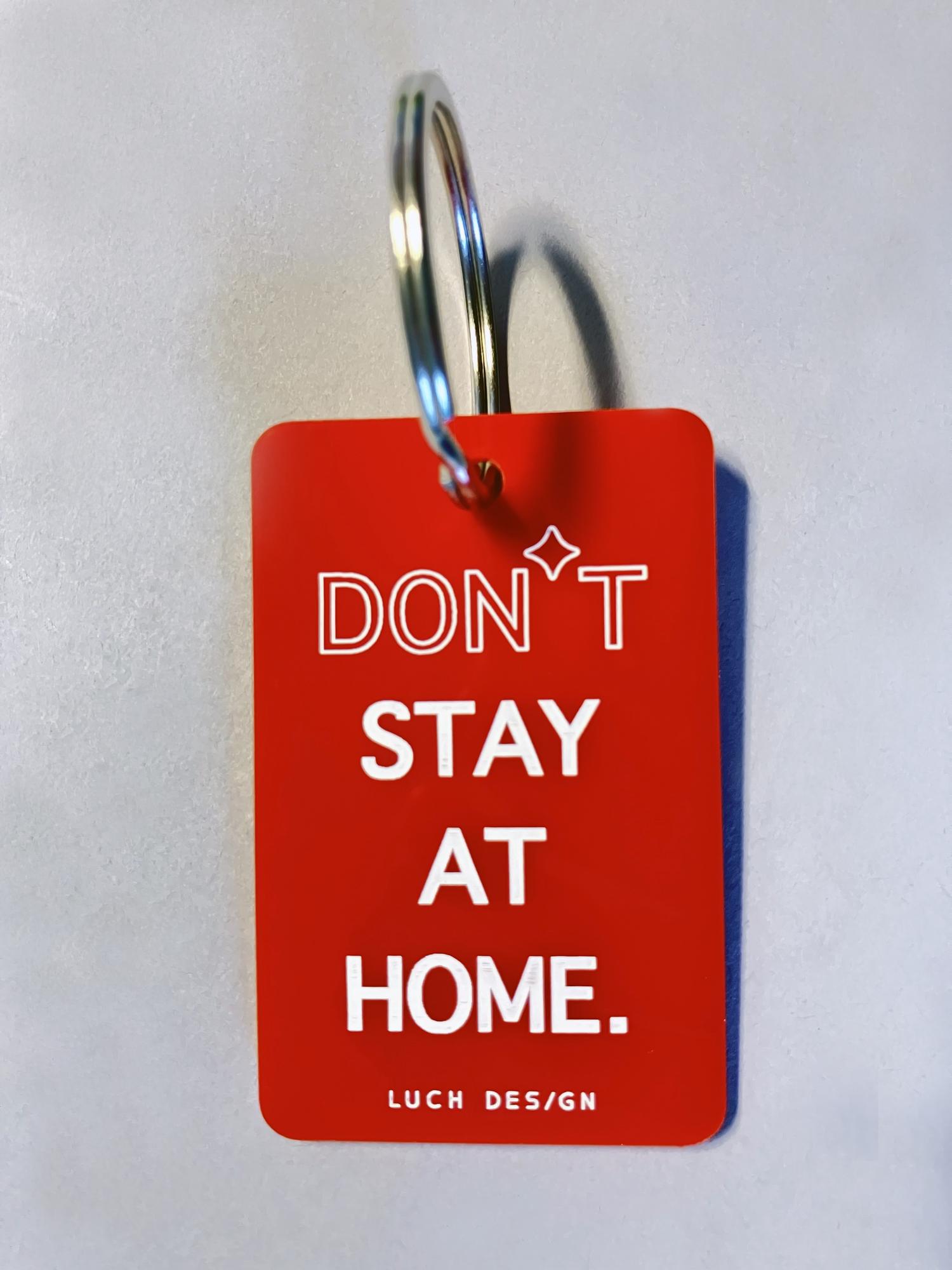 Брелок DONT STAY