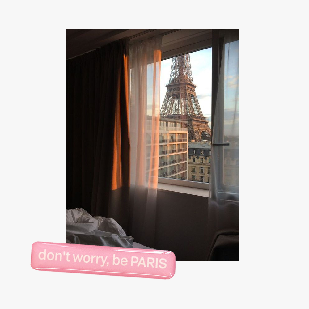 don't worry be PARIS