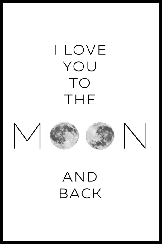 Постер I Love You To The Moon And Back