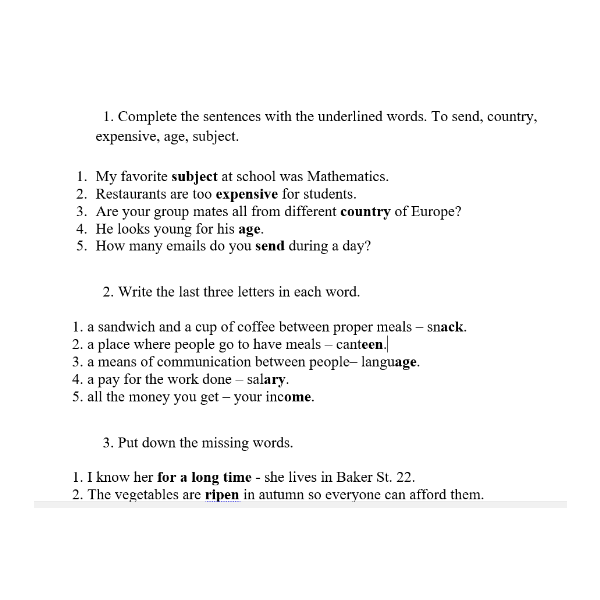 Complete the sentences with the underlined words. To send, country, expensive, age, subject.