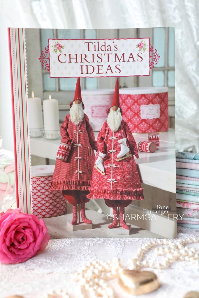 Книга Tilda “Tilda’s Christmas Ideas” Тоне Финнагер, Англия. 2010г.