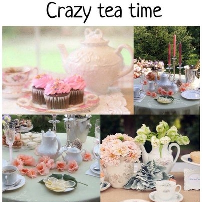 Crazy tea time