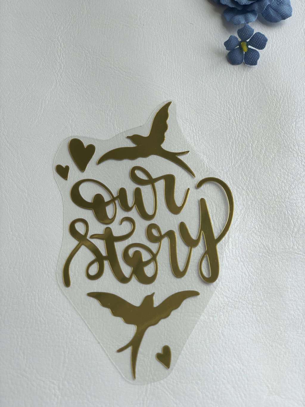 Термотрансферная наклейка «Our story”