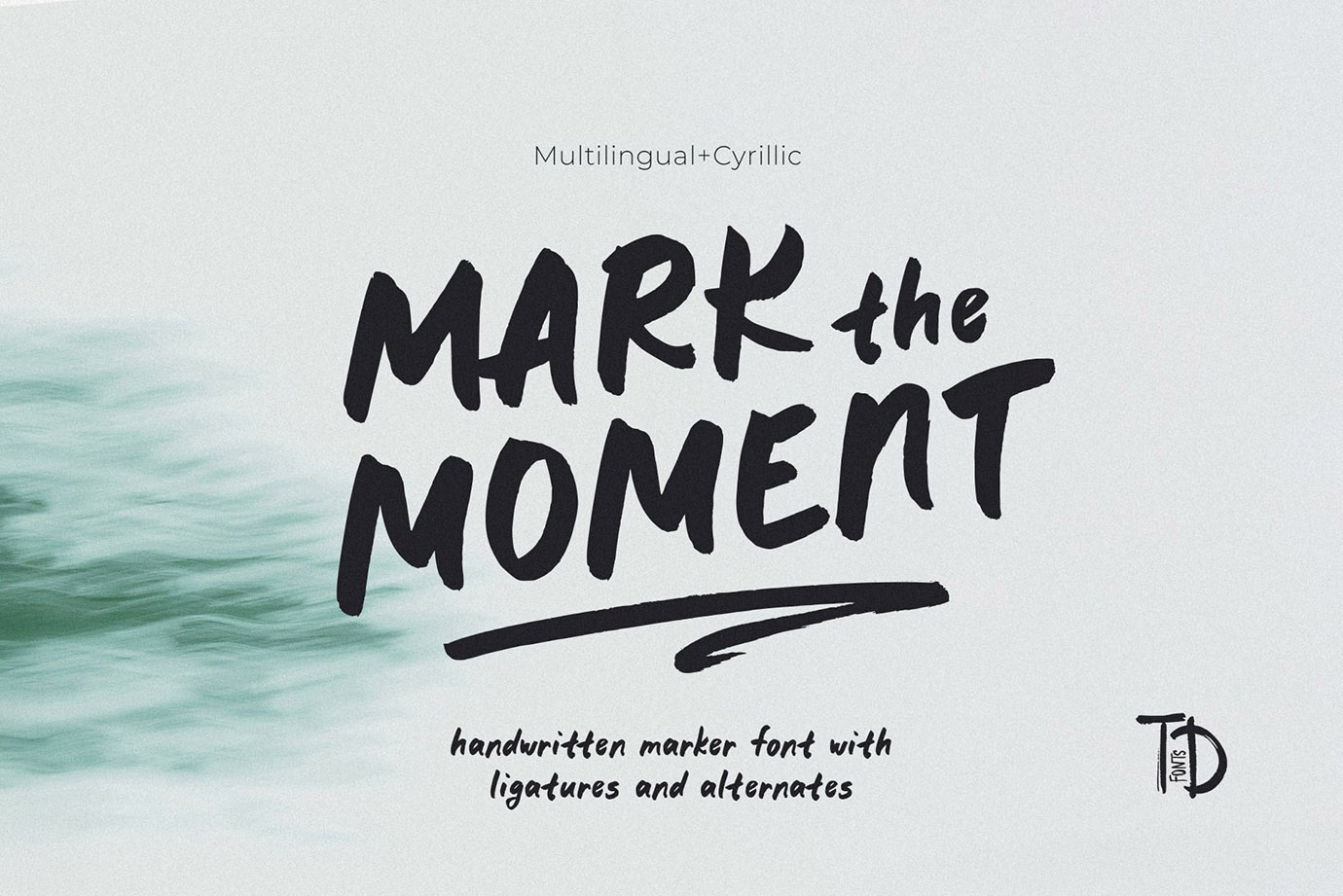 Mark the Moment – Handwritten Marker Font with a Bold Personality