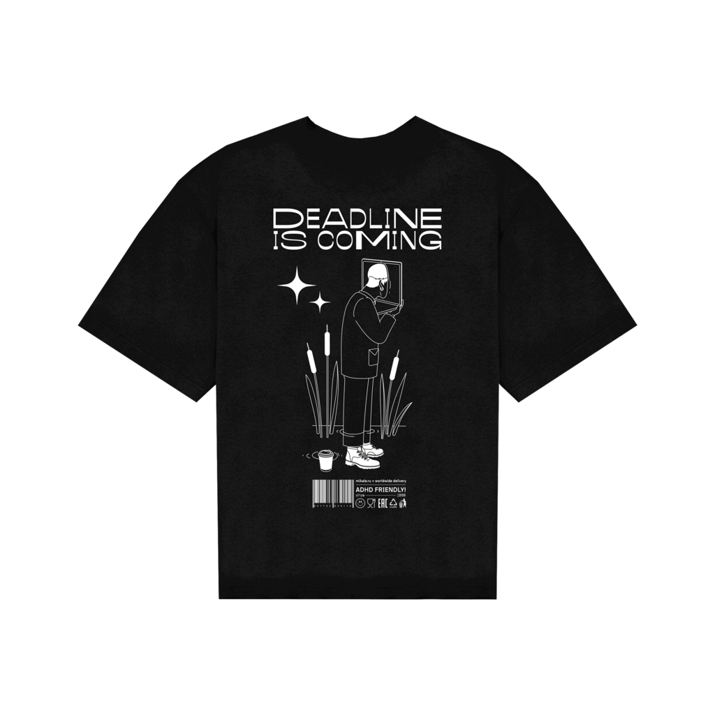 Футболка "Deadline is coming"