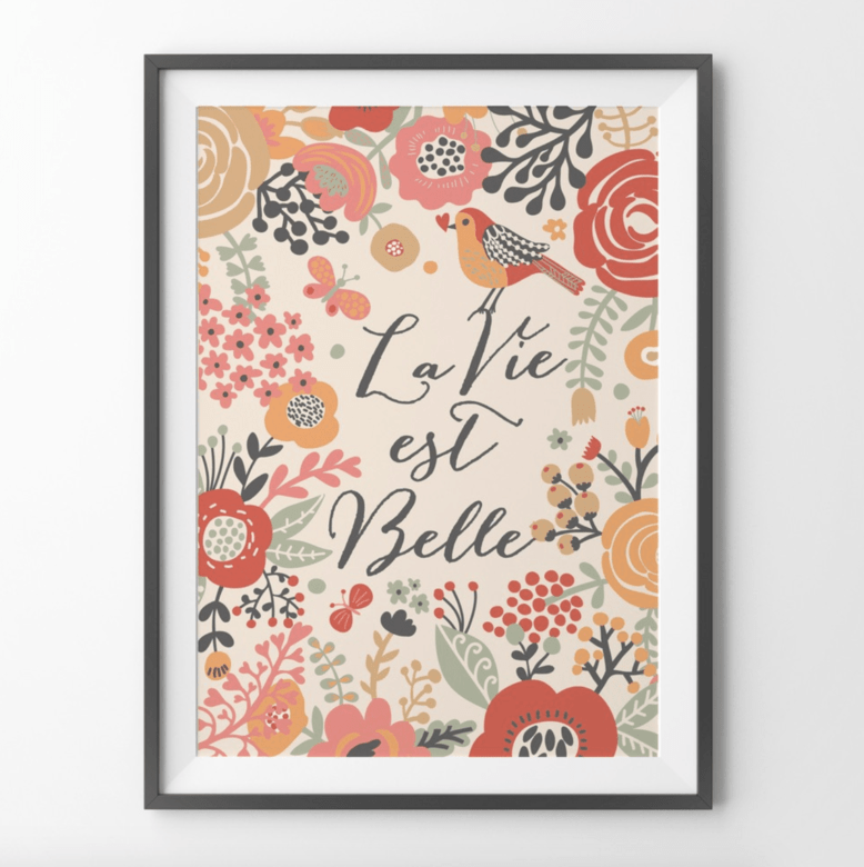 La Vie est Belle