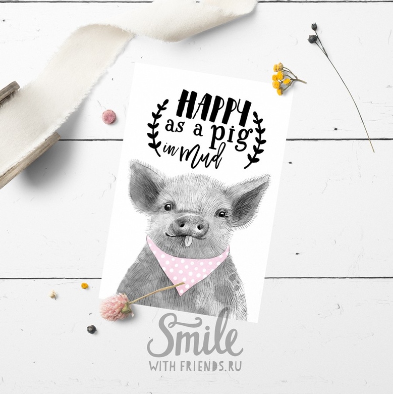 Happy as a pig - открытка