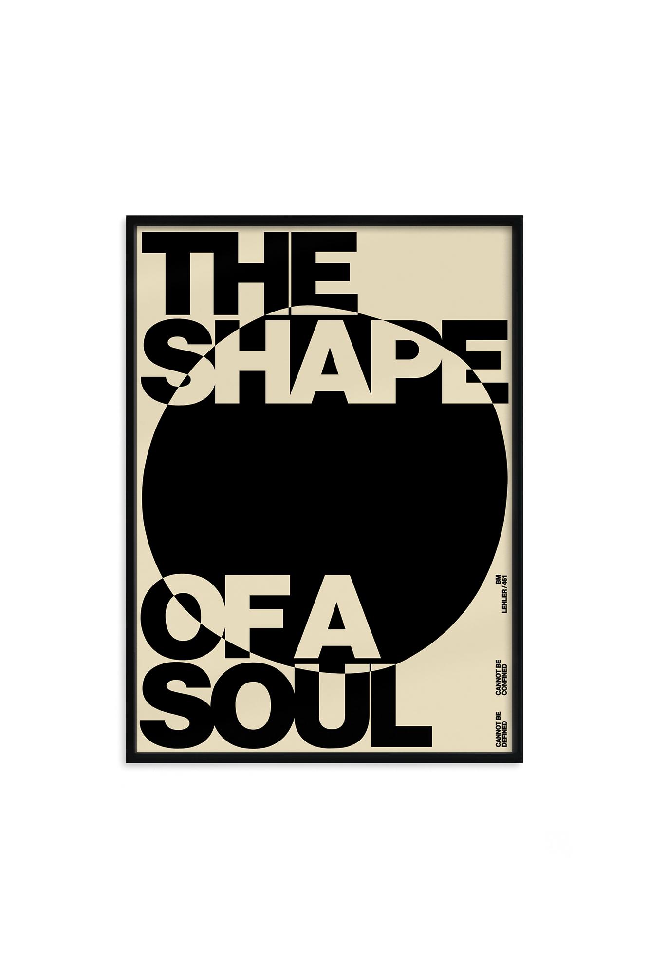 Постер "THE SHAPE OF A SOUL" в раме