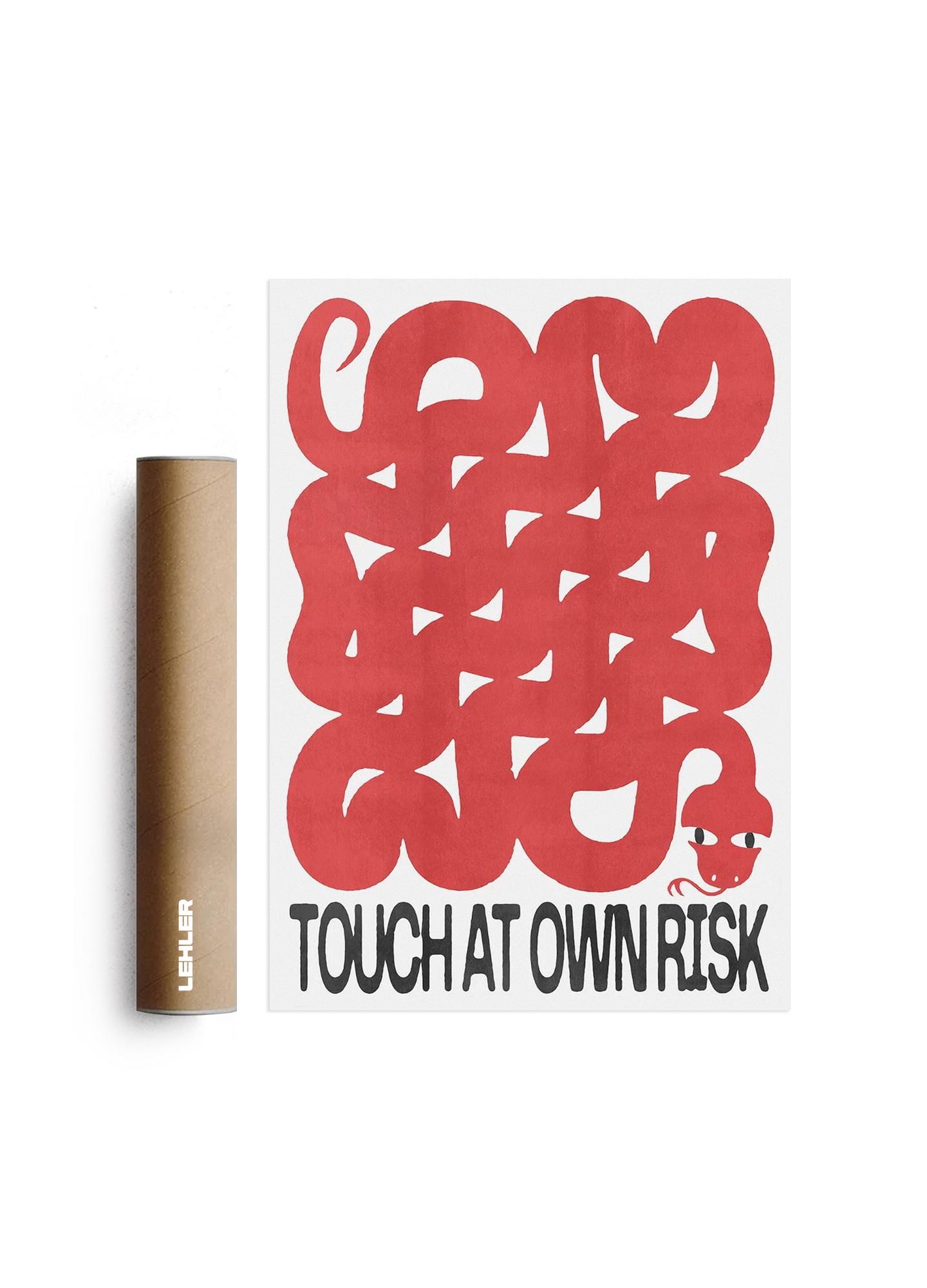 Постер "TOUCH AT OWN RISK" без рамы