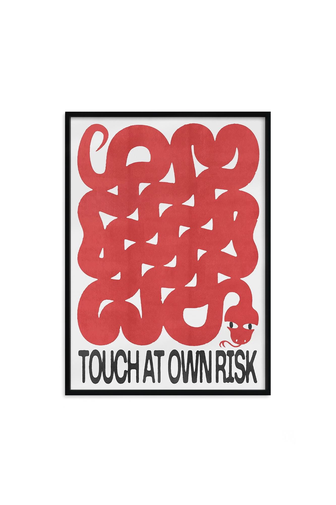 Постер "TOUCH AT OWN RISK" в раме