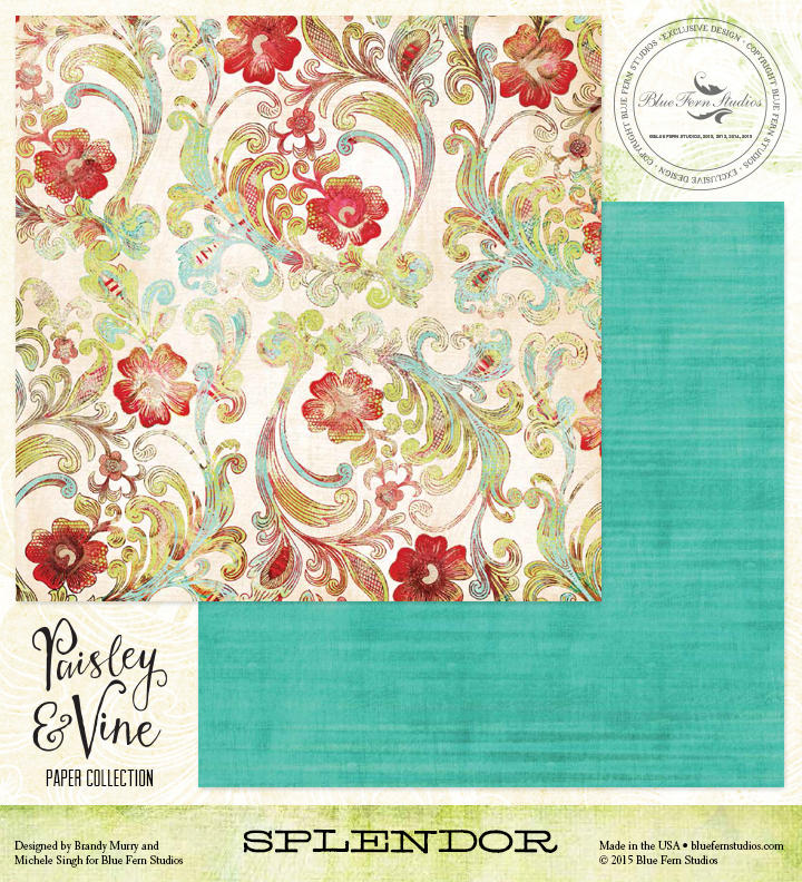 *Blue Fern/Paisley & Vine/Splendor