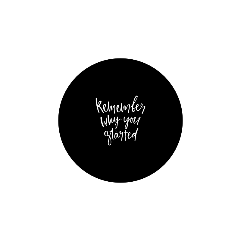 значок "remember why you started" (черный)